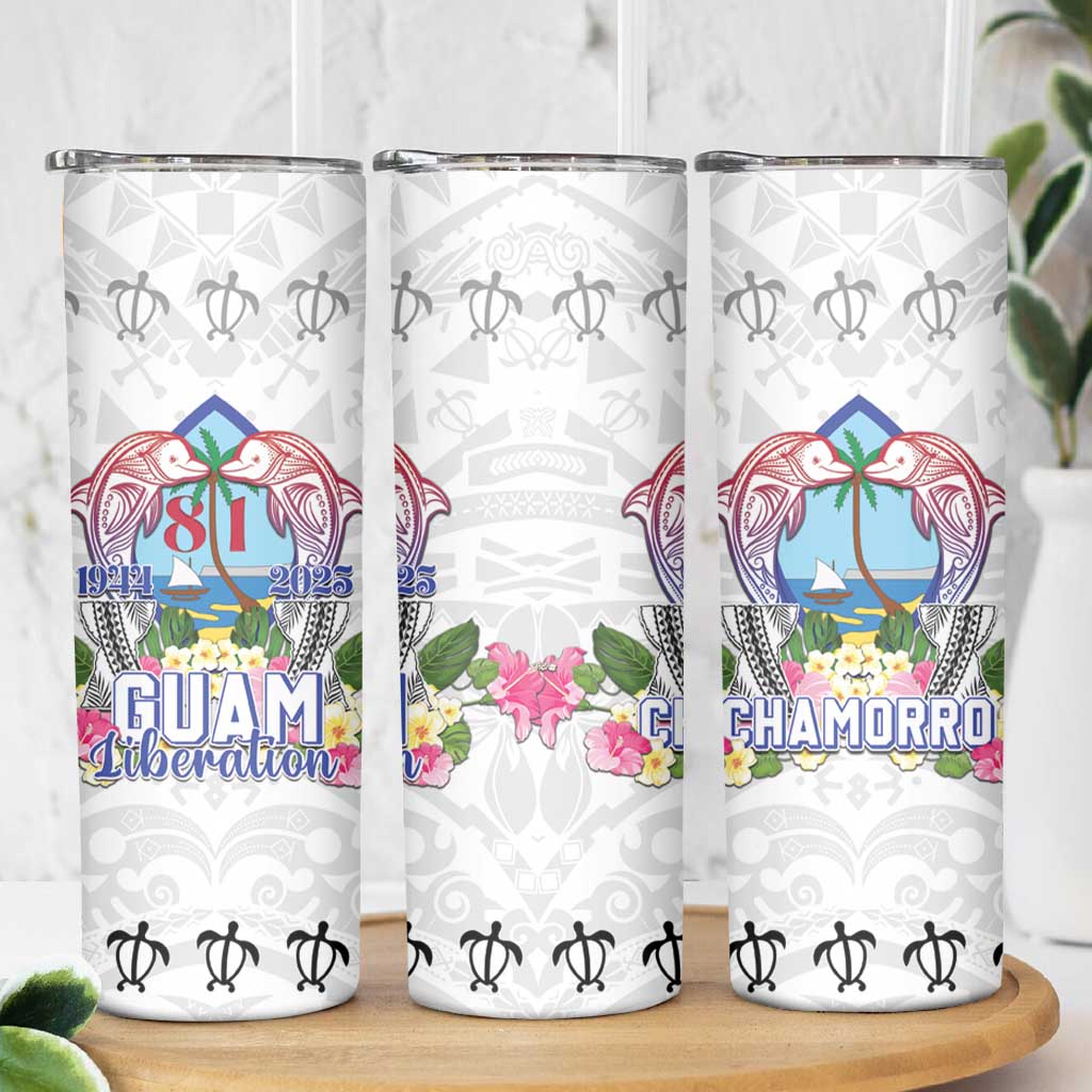 Guam Chamorro Liberation Day Skinny Tumbler 81st Anniversary LT05