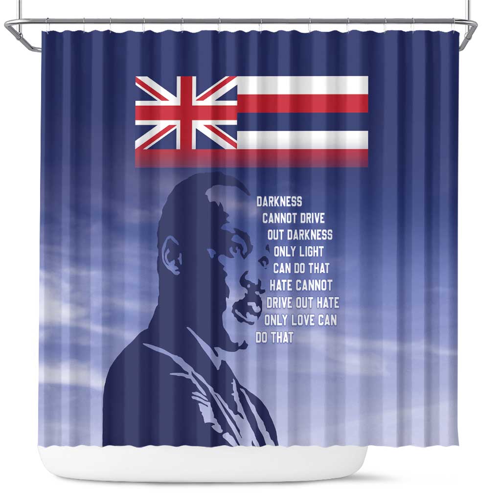 Hawaii MLK Day Shower Curtain