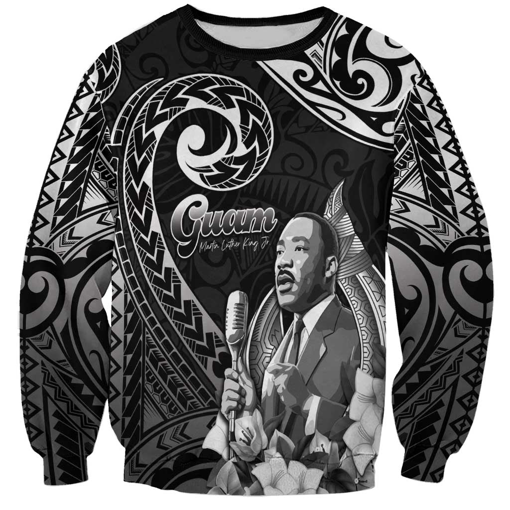 Guam MLK Day Sweatshirt The Legacy Of MLK