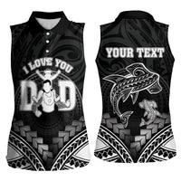Personalised Happy Father's Day Women Sleeveless Polo Shirt I Love You Dad Polynesian Style