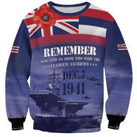 Hawaii Pearl Harbor Remembrance Day Sweatshirt Flag Style LT05 Unisex Blue - Polynesian Pride