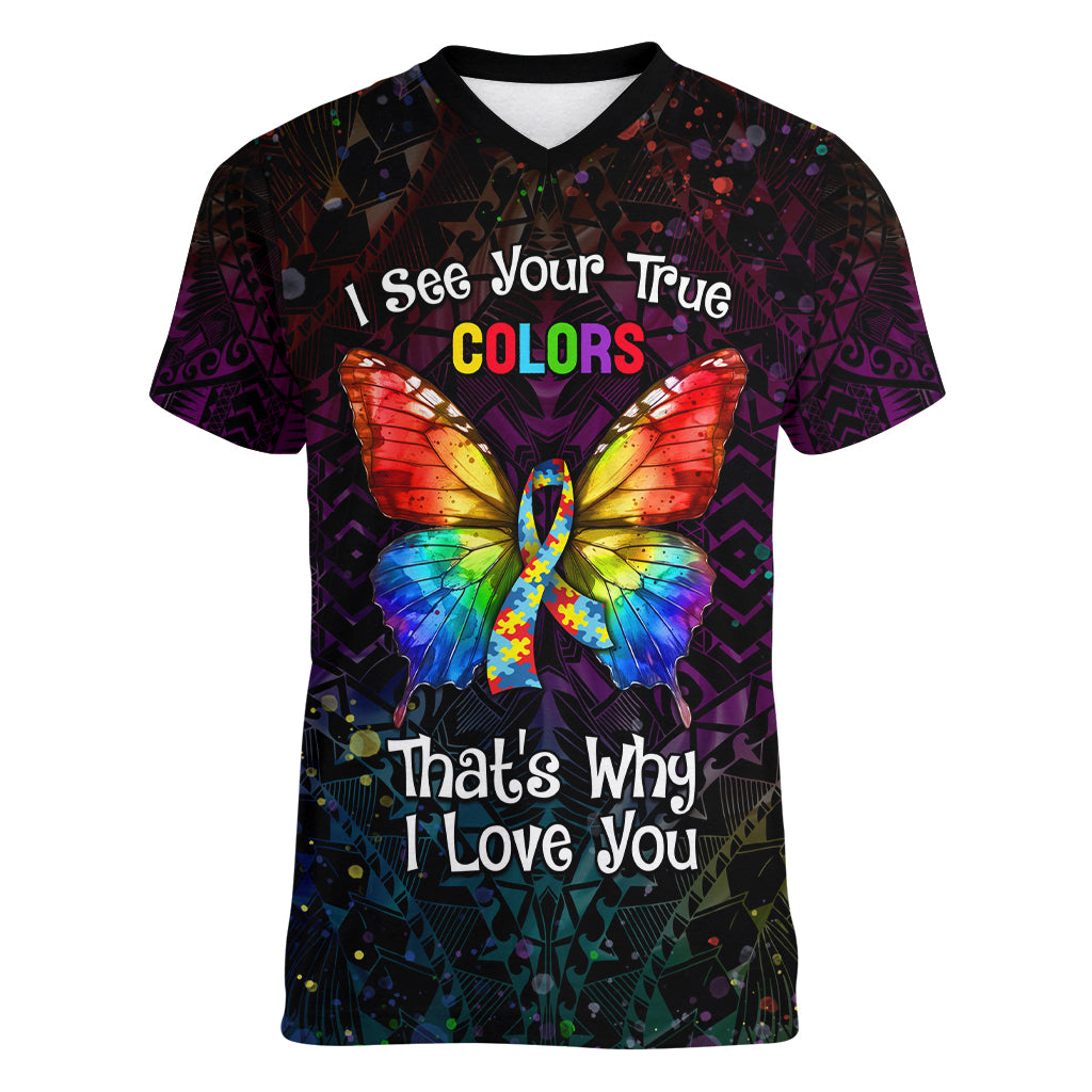 I See Your True Colors Personalised Women V Neck T Shirt Autism Awareness
