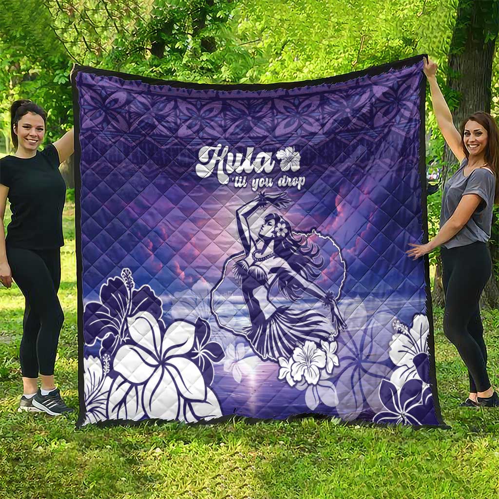 Aloha Hawaii Kauai Island Quilt Hula Till You Drop
