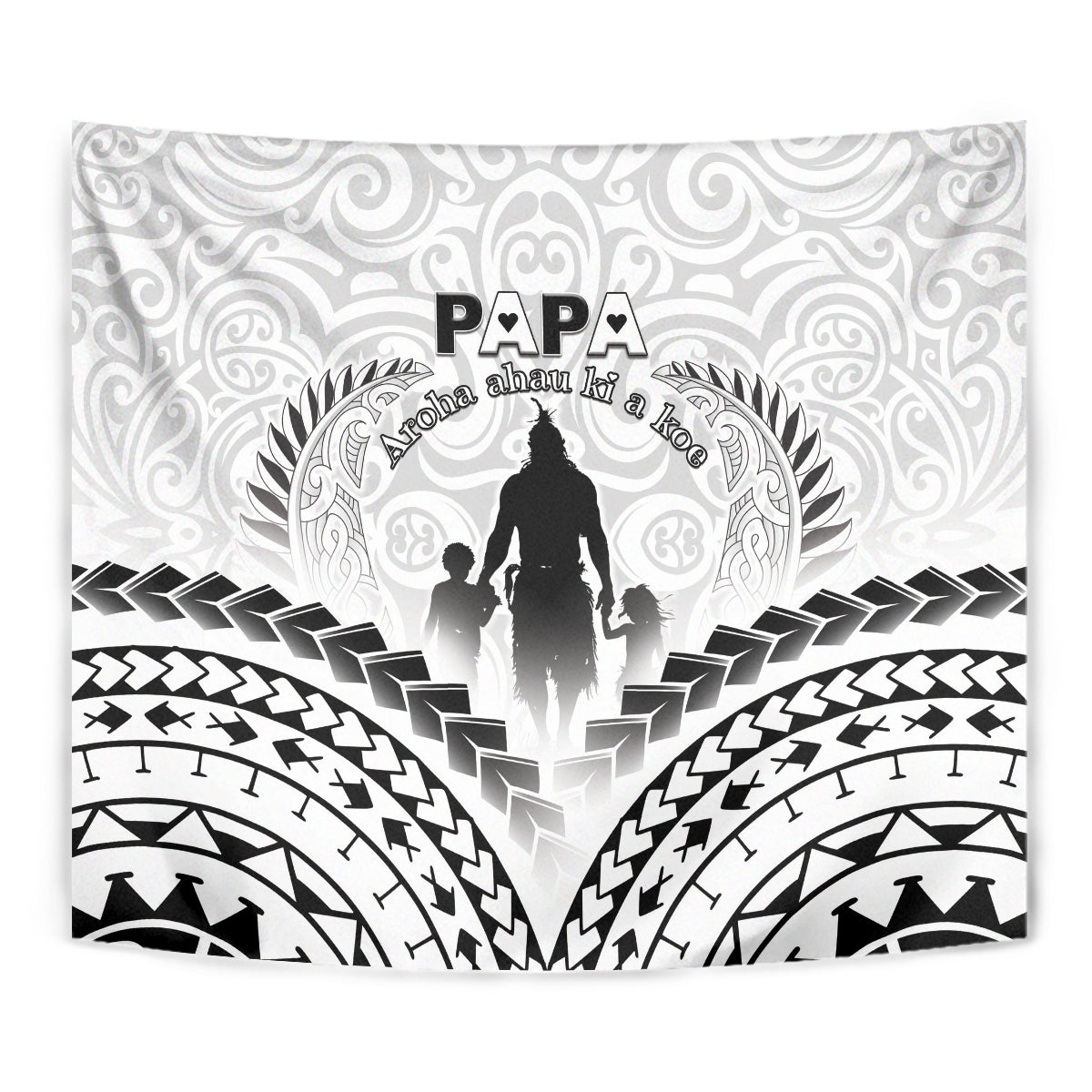 New Zealand Happy Father's Day Tapestry Aroha Ahau Ki A Koe Papa Polynesian Tribal