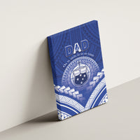 Samoa Happy Father's Day Canvas Wall Art Ou Te Alofa Ia Te Oe Tama Dad Polynesian Tribal