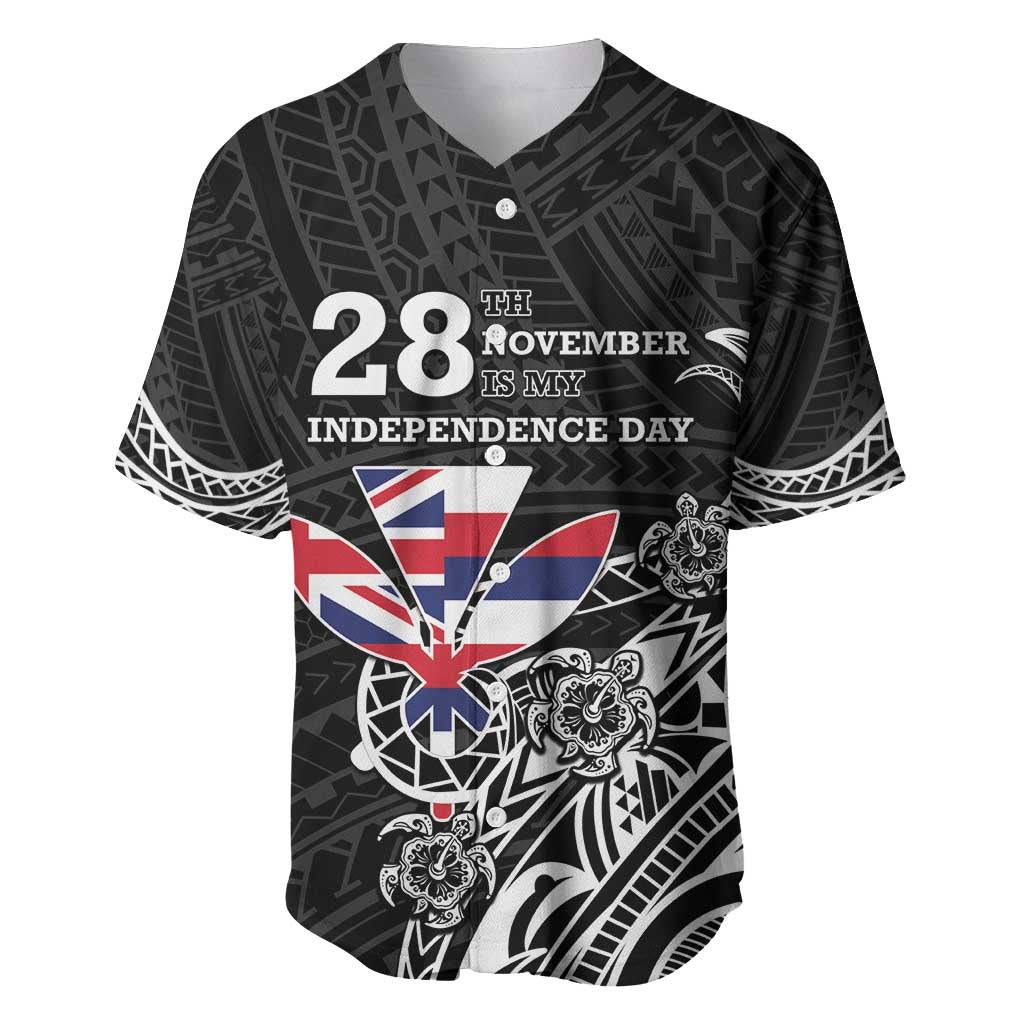 Hawaii November 28th Is My Independence Day Baseball Jersey LT05 Black - Polynesian Pride
