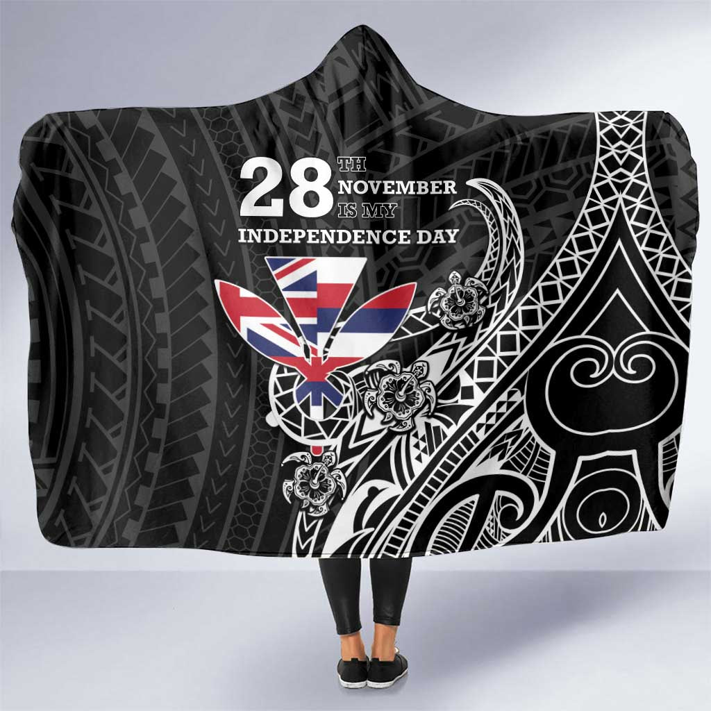 Hawaii November 28th Is My Independence Day Hooded Blanket