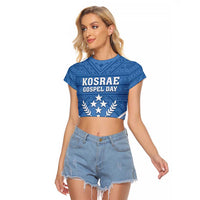 Personalised Kosrae State Gospel Day Raglan Cropped T Shirt Simple Style LT05 Female Blue - Polynesian Pride