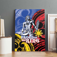 Philippines Lapu-Lapu Canvas Wall Art Proud Of My King