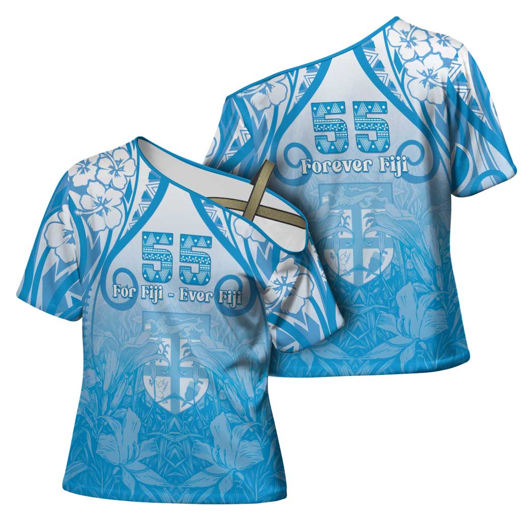 Fiji Day Cross Shoulder Shirt 55th Anniversary Forever Fiji - Polynesian Pride