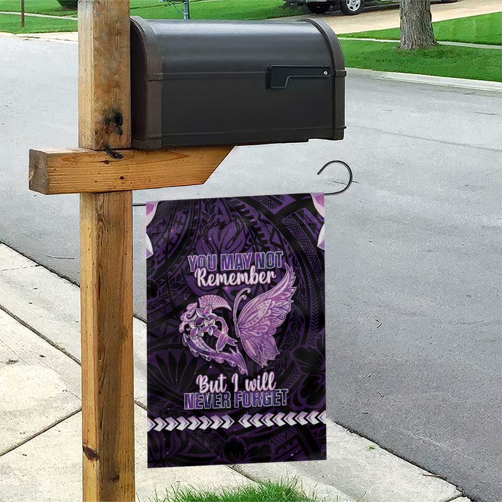Alzheimer's Awareness Garden Flag You May Not Remember But I Will Never Forget