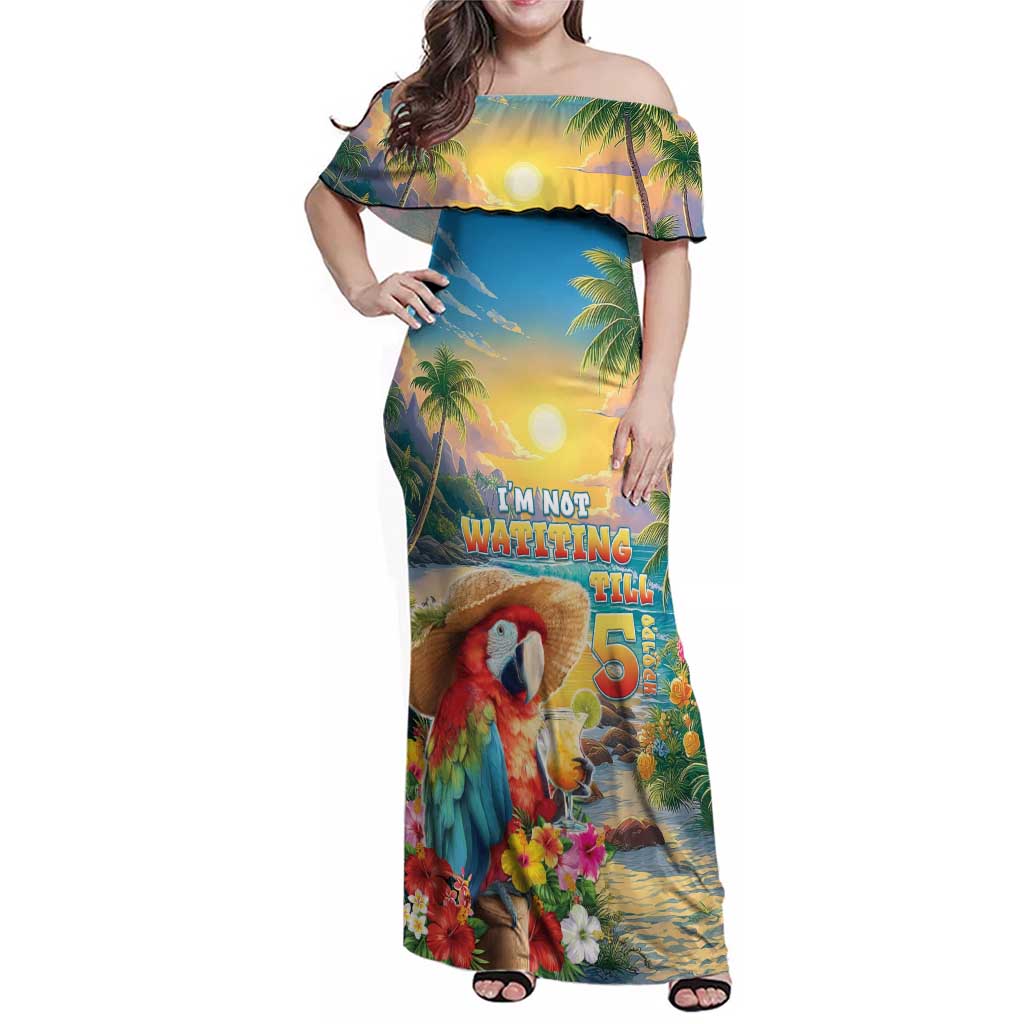 Hawaii Parrot Family Matching Off Shoulder Maxi Dress and Hawaiian Shirt Im Not Waiting Till 5 Oclock - Polynesian Pride