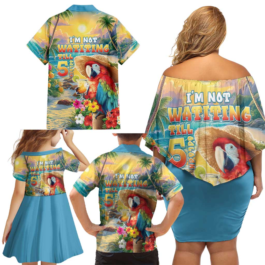 Hawaii Parrot Family Matching Off Shoulder Short Dress and Hawaiian Shirt Im Not Waiting Till 5 Oclock - Polynesian Pride