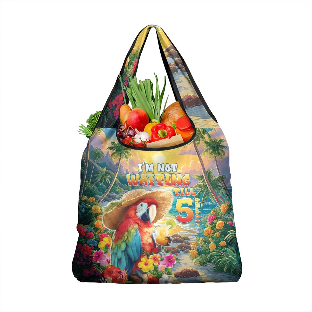 Hawaii Parrot Grocery Bag Im Not Waiting Till 5 Oclock LT05 1-pack One Size Colorful - Polynesian Pride