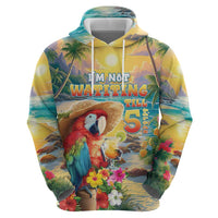 Hawaii Parrot Hoodie Im Not Waiting Till 5 Oclock - Polynesian Pride