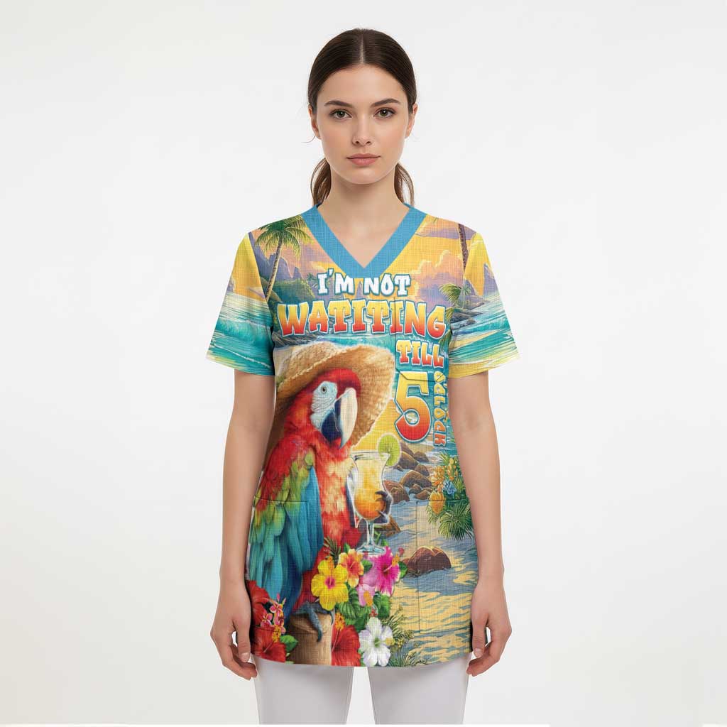 Hawaii Parrot Scrub Top Im Not Waiting Till 5 Oclock - Polynesian Pride