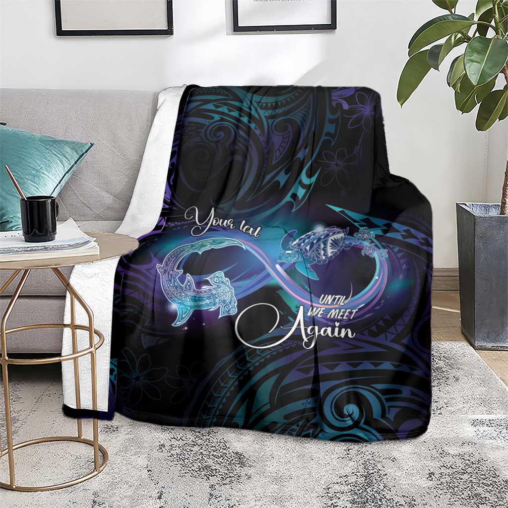 Polynesian Personalized Memorial Blanket Oceanic Infinity Symbol - Until We Meet Again - Polynesian Pride