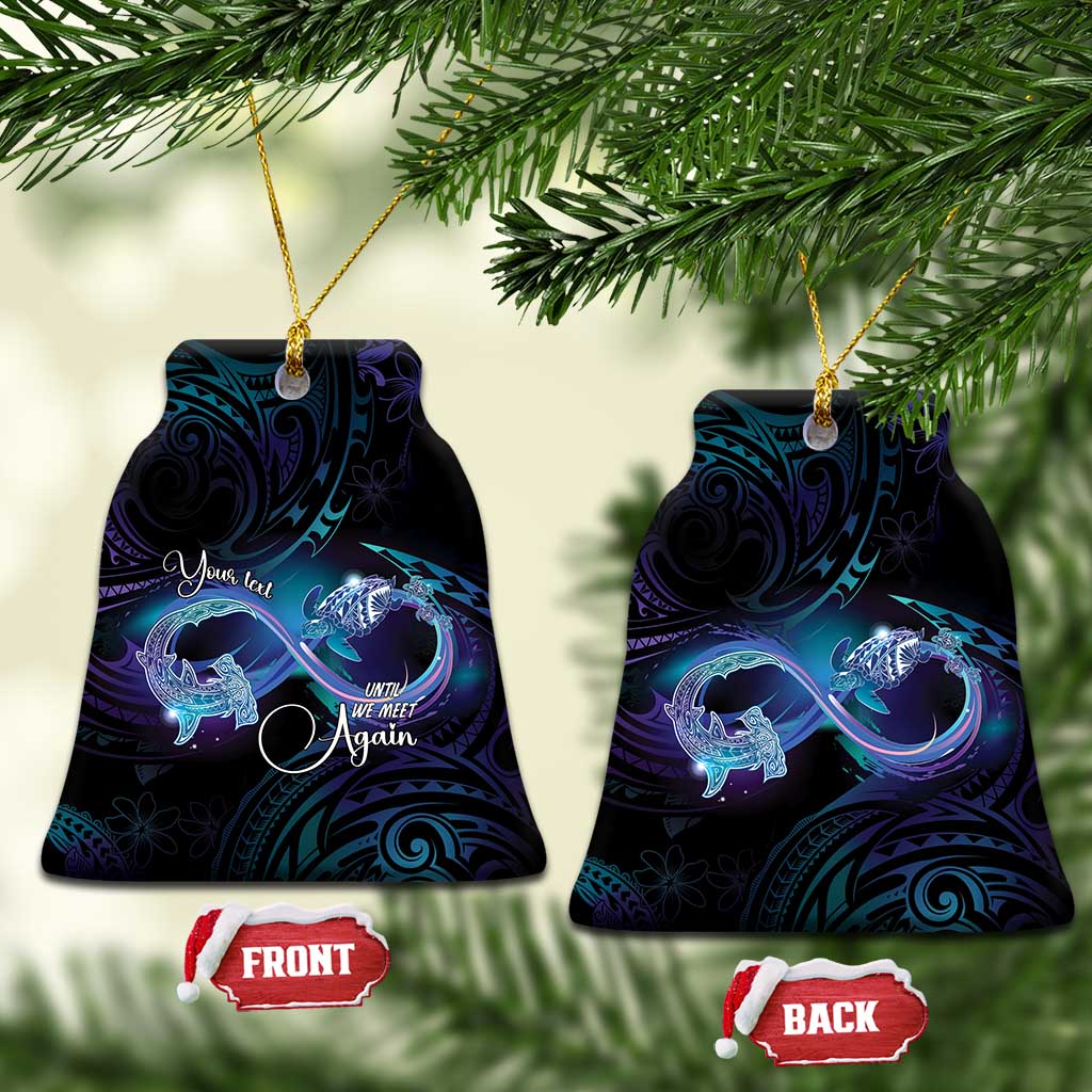 Polynesian Personalized Memorial Ceramic Ornament Oceanic Infinity Symbol - Until We Meet Again - Polynesian Pride