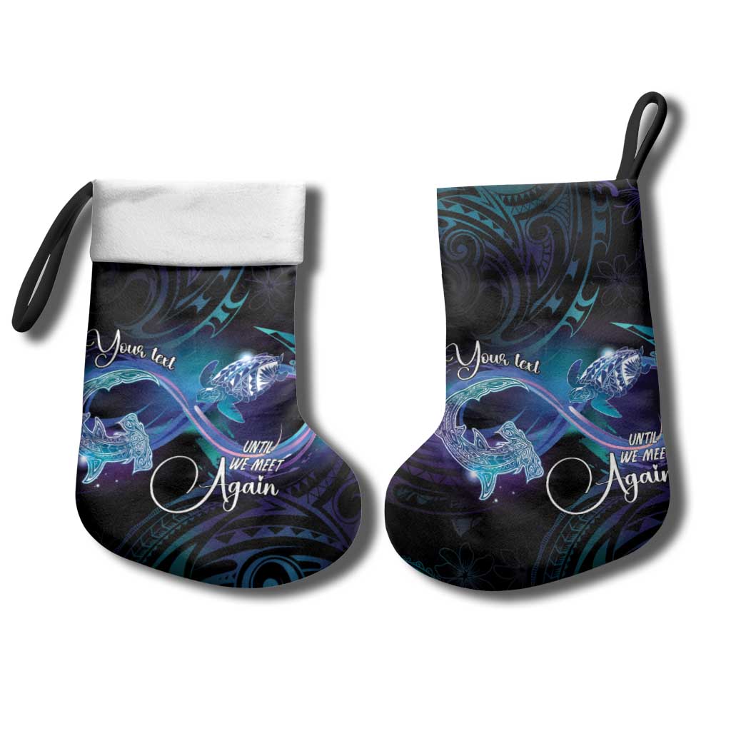 Polynesian Personalized Memorial Christmas Stocking Oceanic Infinity Symbol - Until We Meet Again - Polynesian Pride