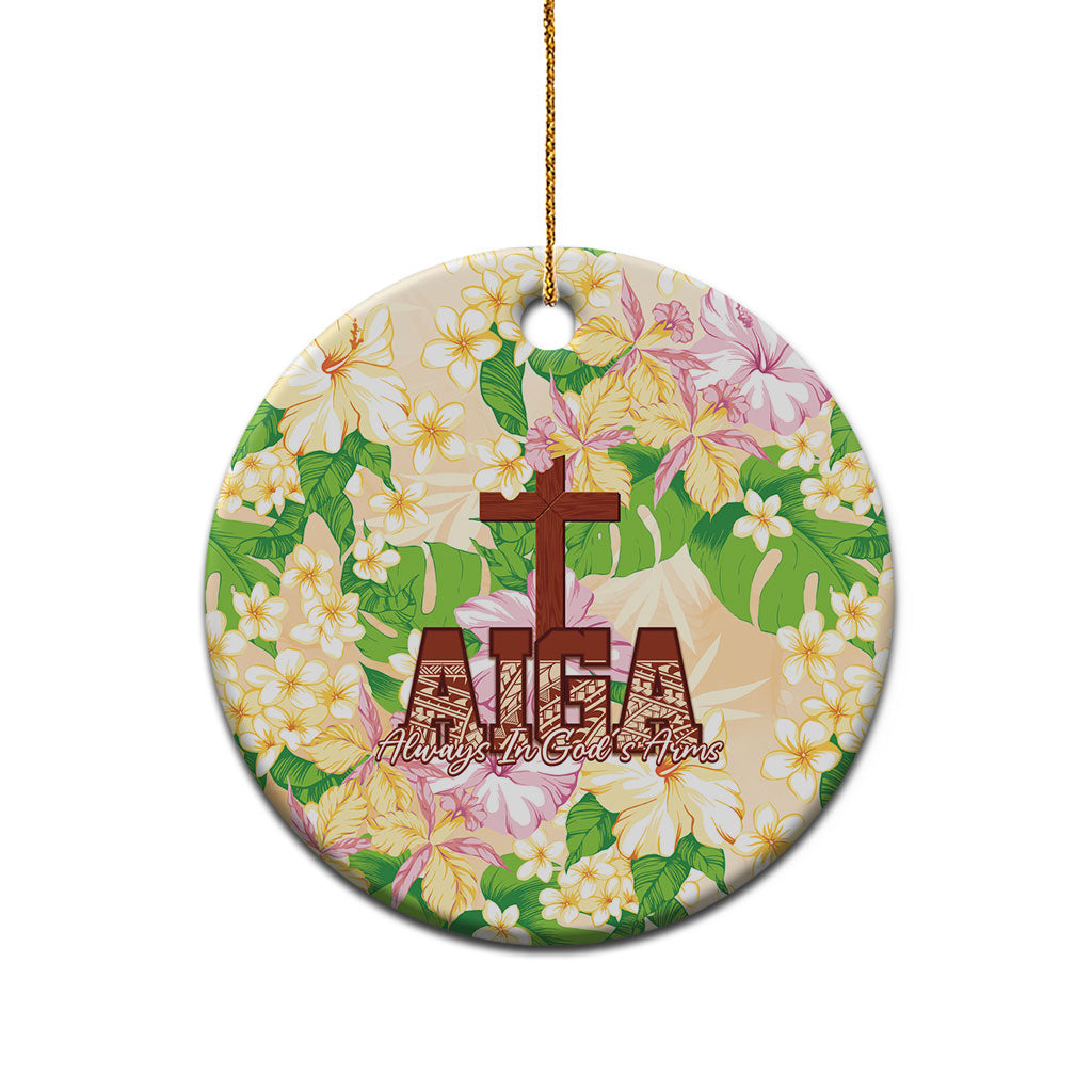 Samoa AIGA Floral Theme Ceramic Ornament Always In God's Arms