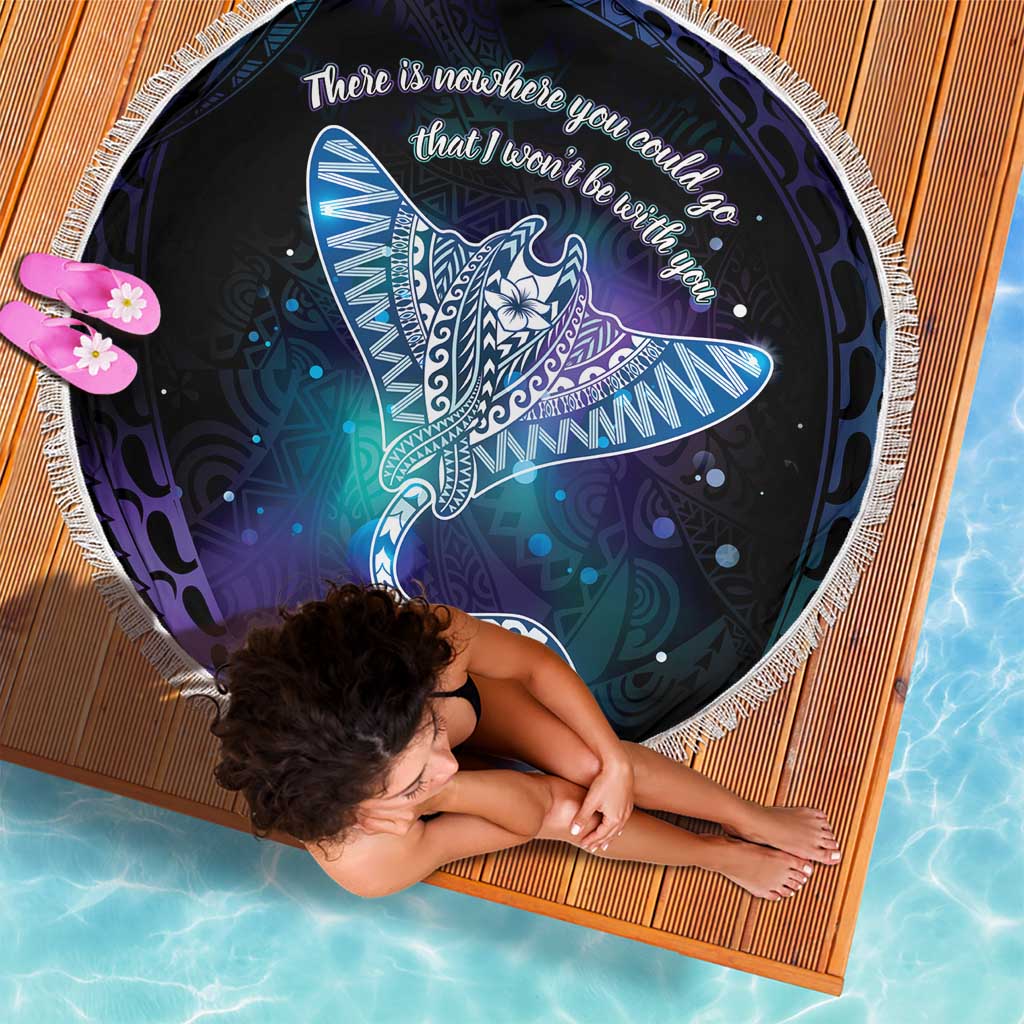 Polynesian Tala Manta Ray Beach Blanket Nowhere You Could Go That I Won't Be With You - Polynesian Pride
