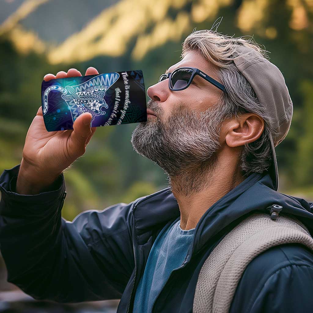 Polynesian Tala Manta Ray 4 in 1 Can Cooler Tumbler Nowhere You Could Go That I Won't Be With You - Polynesian Pride