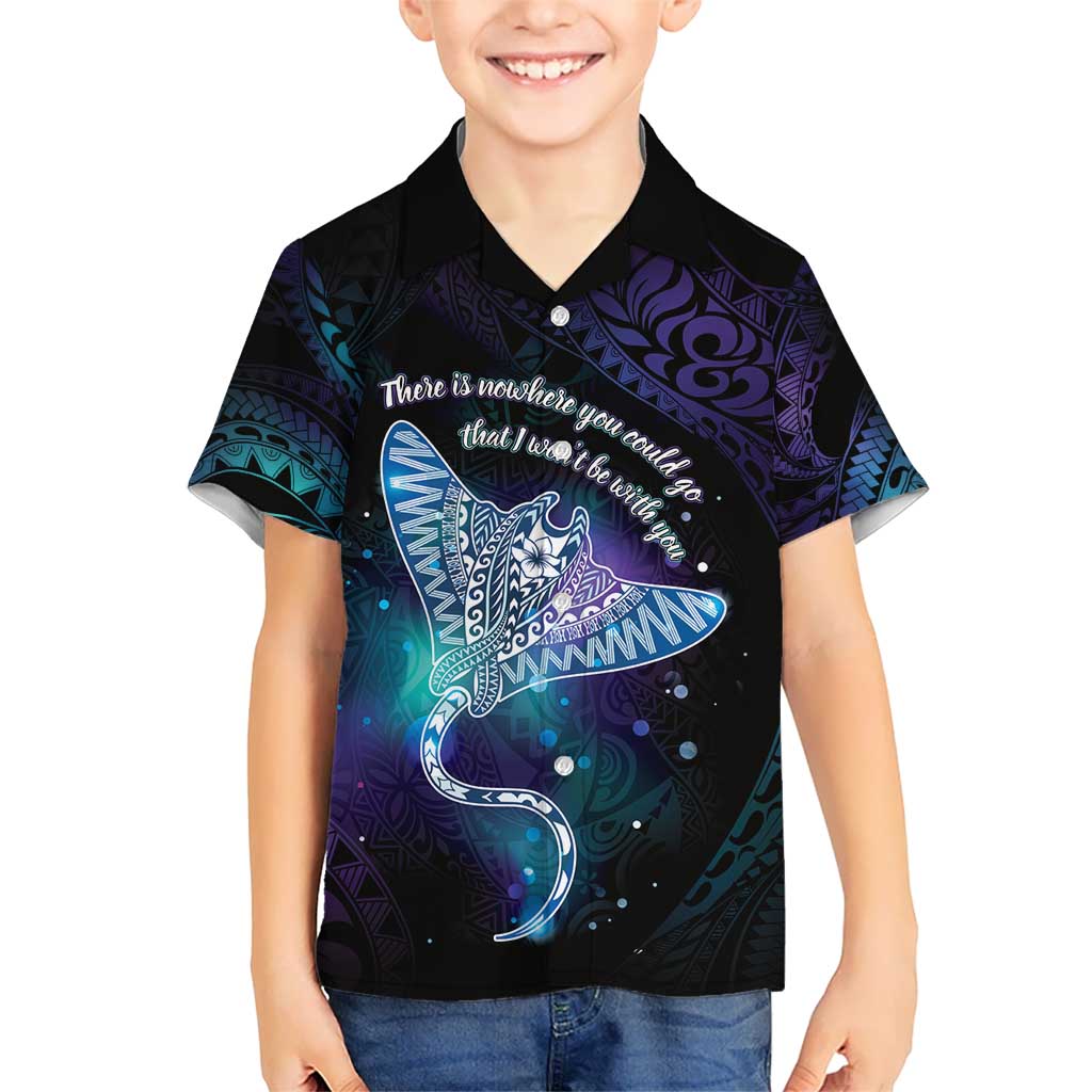 Polynesian Tala Manta Ray Hawaiian Shirt Nowhere You Could Go That I Won't Be With You - Polynesian Pride