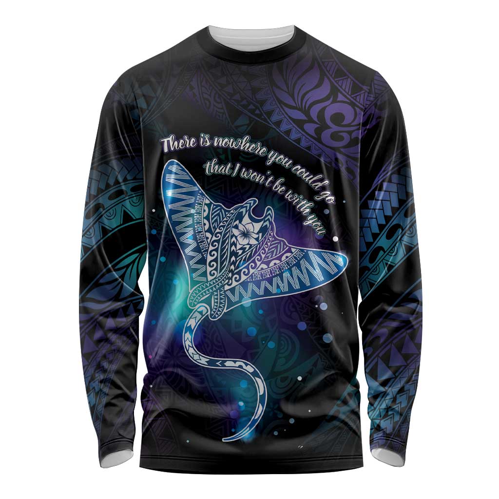 Polynesian Tala Manta Ray Long Sleeve Shirt Nowhere You Could Go That I Won't Be With You LT7 Unisex Purple Teal - Polynesian Pride