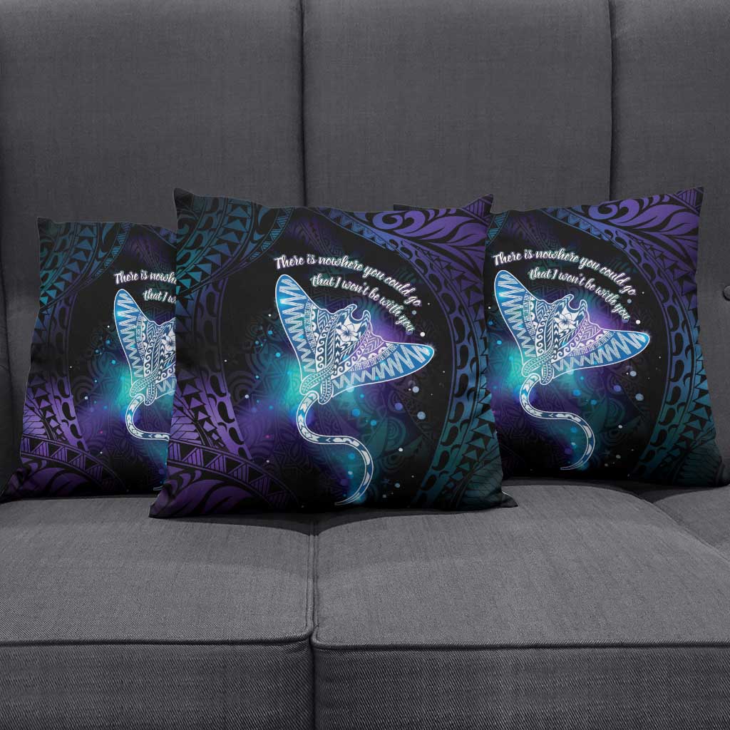 Polynesian Tala Manta Ray Pillow Cover Nowhere You Could Go That I Won't Be With You - Polynesian Pride