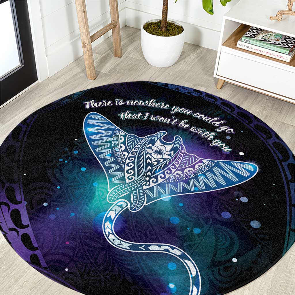 Polynesian Tala Manta Ray Round Carpet Nowhere You Could Go That I Won't Be With You - Polynesian Pride
