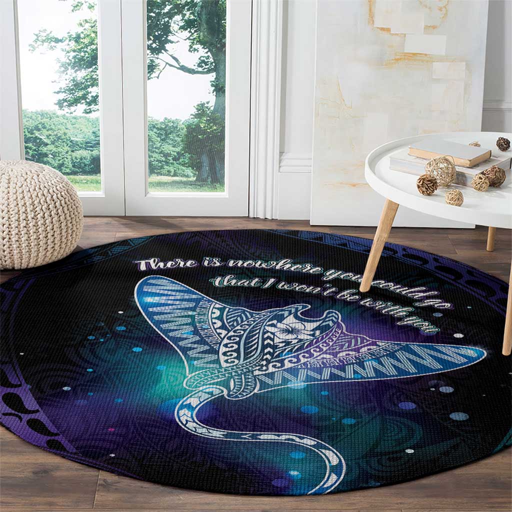 Polynesian Tala Manta Ray Round Carpet Nowhere You Could Go That I Won't Be With You - Polynesian Pride