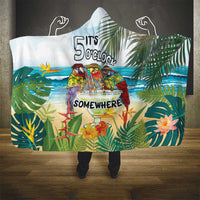 It's 5 o'clock Somewhere Hooded Blanket Beach Party LT7 - Polynesian Pride