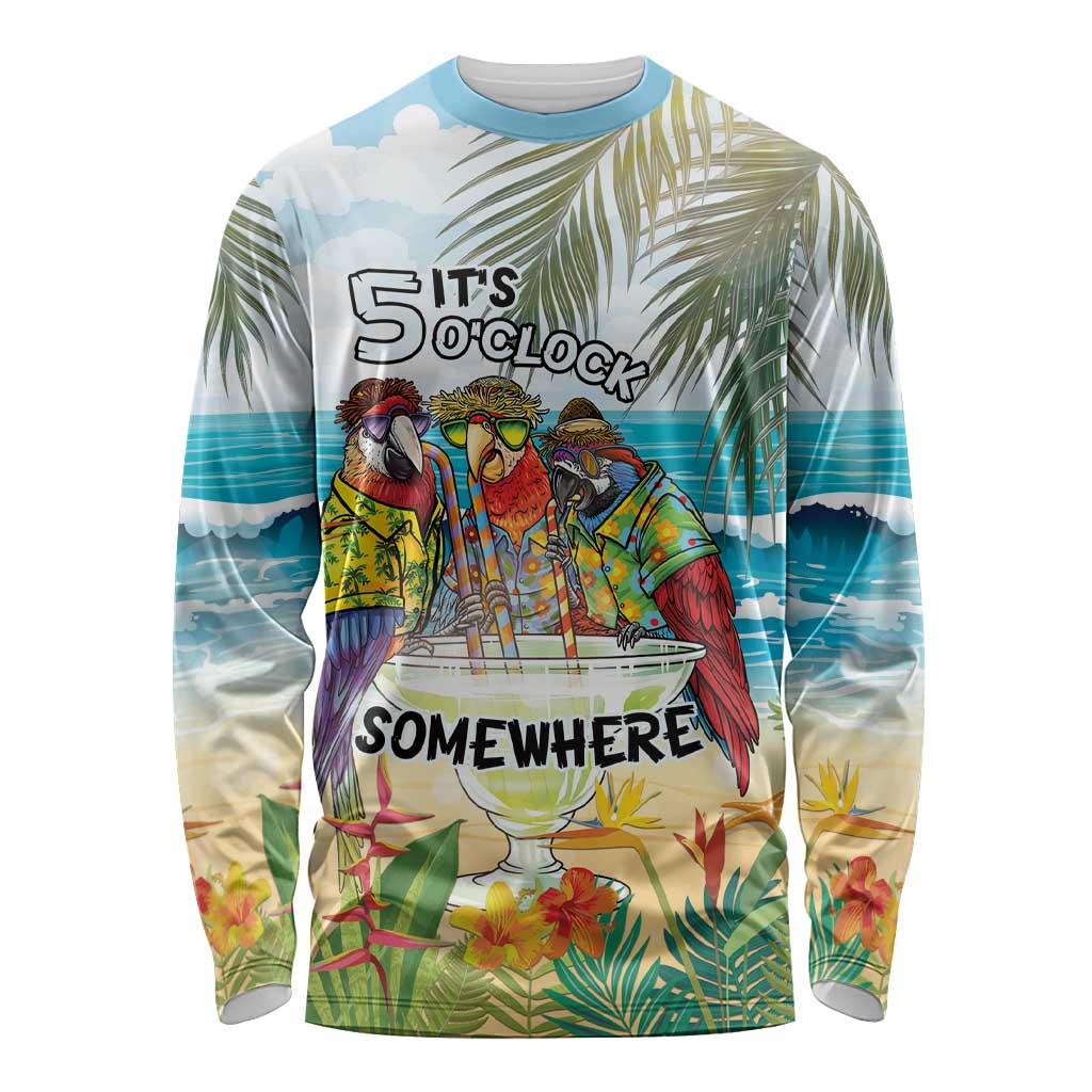 It's 5 o'clock Somewhere Long Sleeve Shirt Beach Party LT7 Unisex Colorful - Polynesian Pride