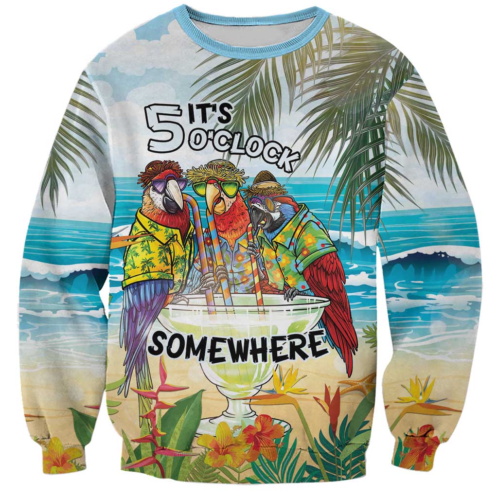 It's 5 o'clock Somewhere Sweatshirt Beach Party LT7 Unisex Colorful - Polynesian Pride