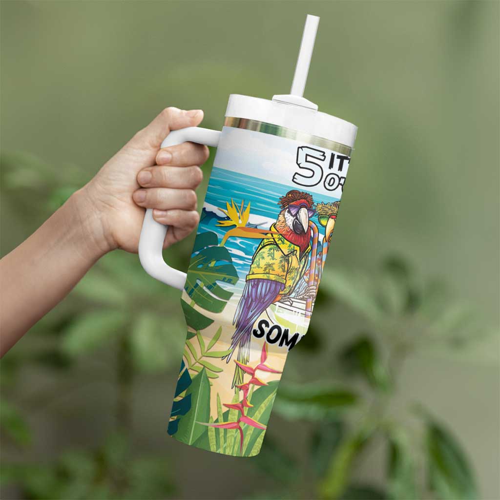 It's 5 o'clock Somewhere Tumbler With Handle Beach Party LT7 - Polynesian Pride