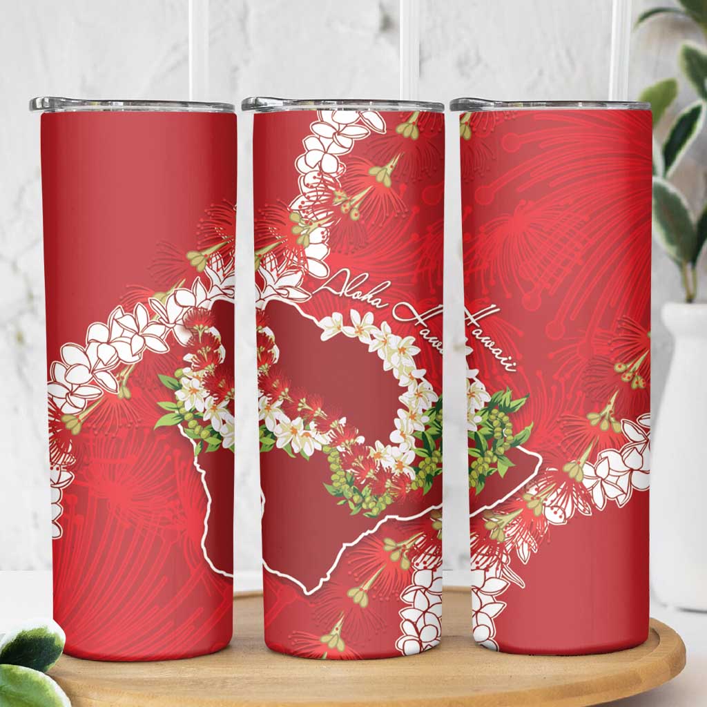 Hawaii Island Flowers Lei Skinny Tumbler Ohia Lehua Scarlet Red