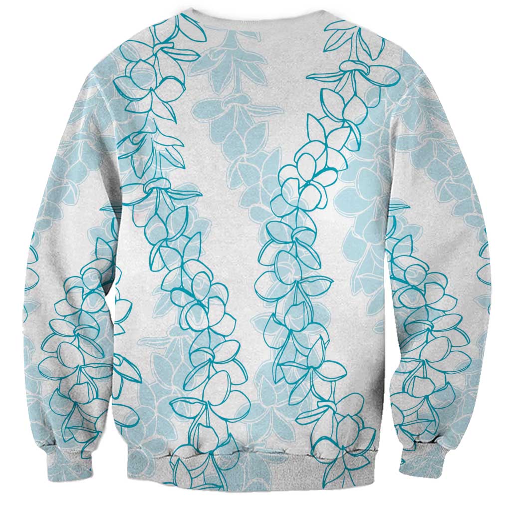 Hawaii Plumeria Lei Sweatshirt Aloha Festive Vibe - Turquoise