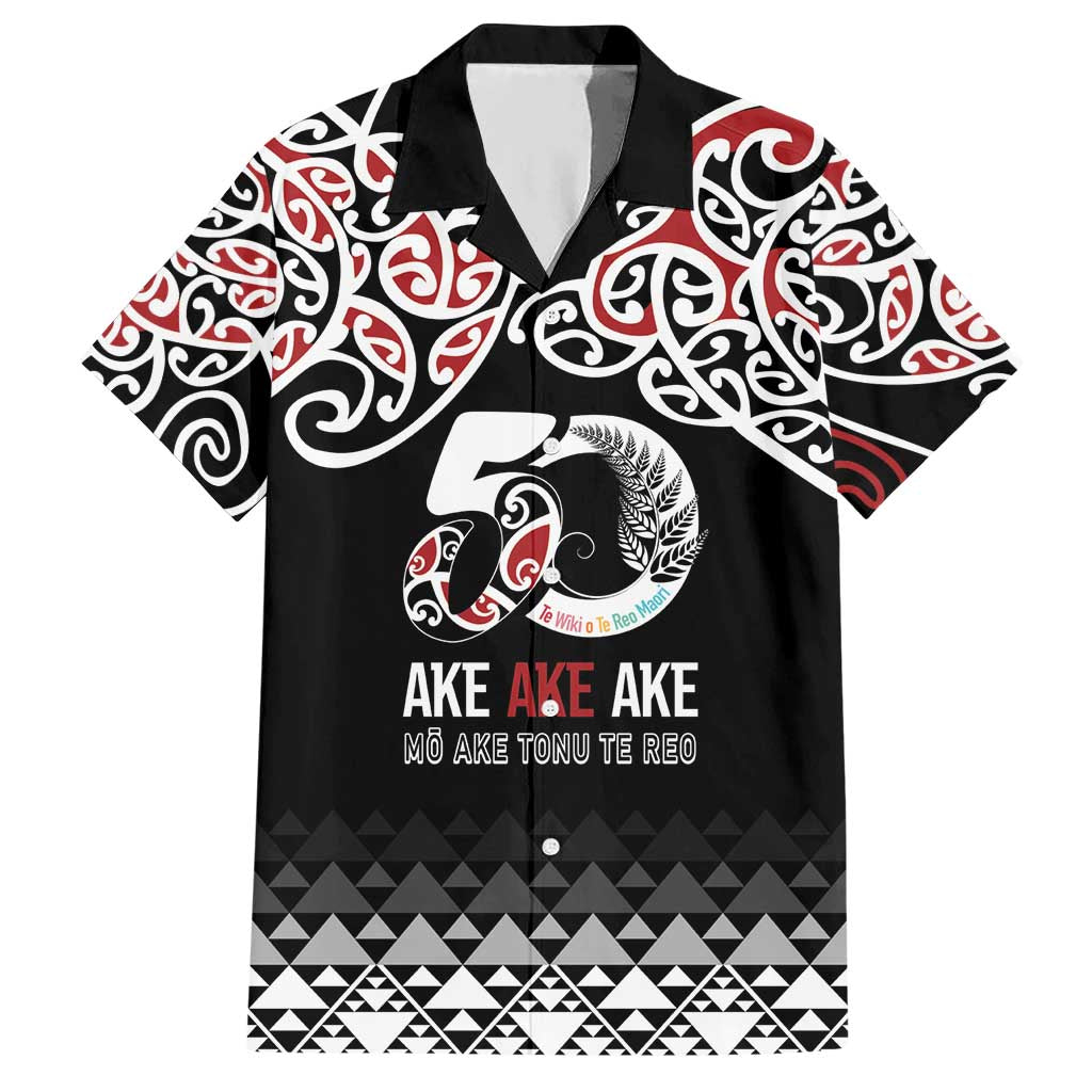 Kia Kaha Te Reo Maori Hawaiian Shirt 50 Years Mo Ake Tonu Te Reo - Polynesian Pride