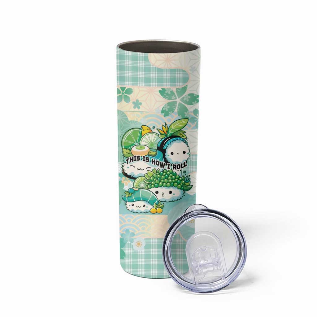 Personalized Japanese Kawaii Sushi Skinny Tumbler Green Wagara Palaka This Is How I Roll LT9 - Polynesian Pride