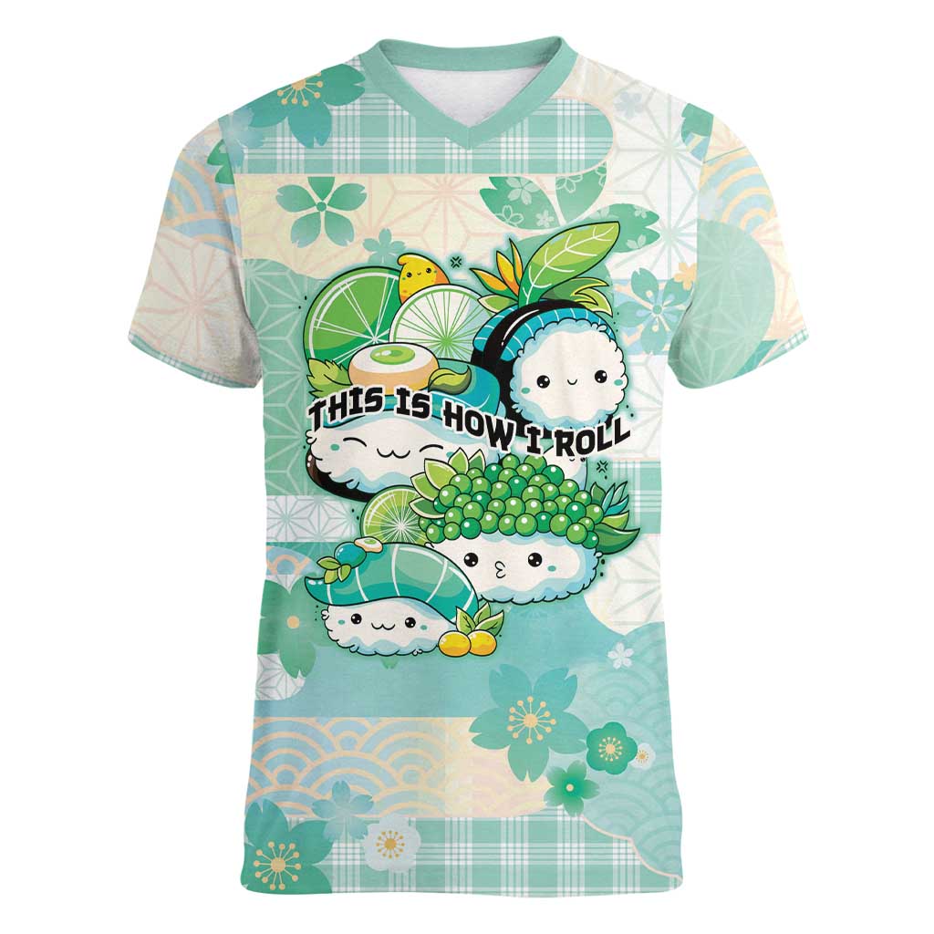 Personalized Japanese Kawaii Sushi Women V-Neck T-Shirt Green Wagara Palaka This Is How I Roll LT9 Female Green - Polynesian Pride