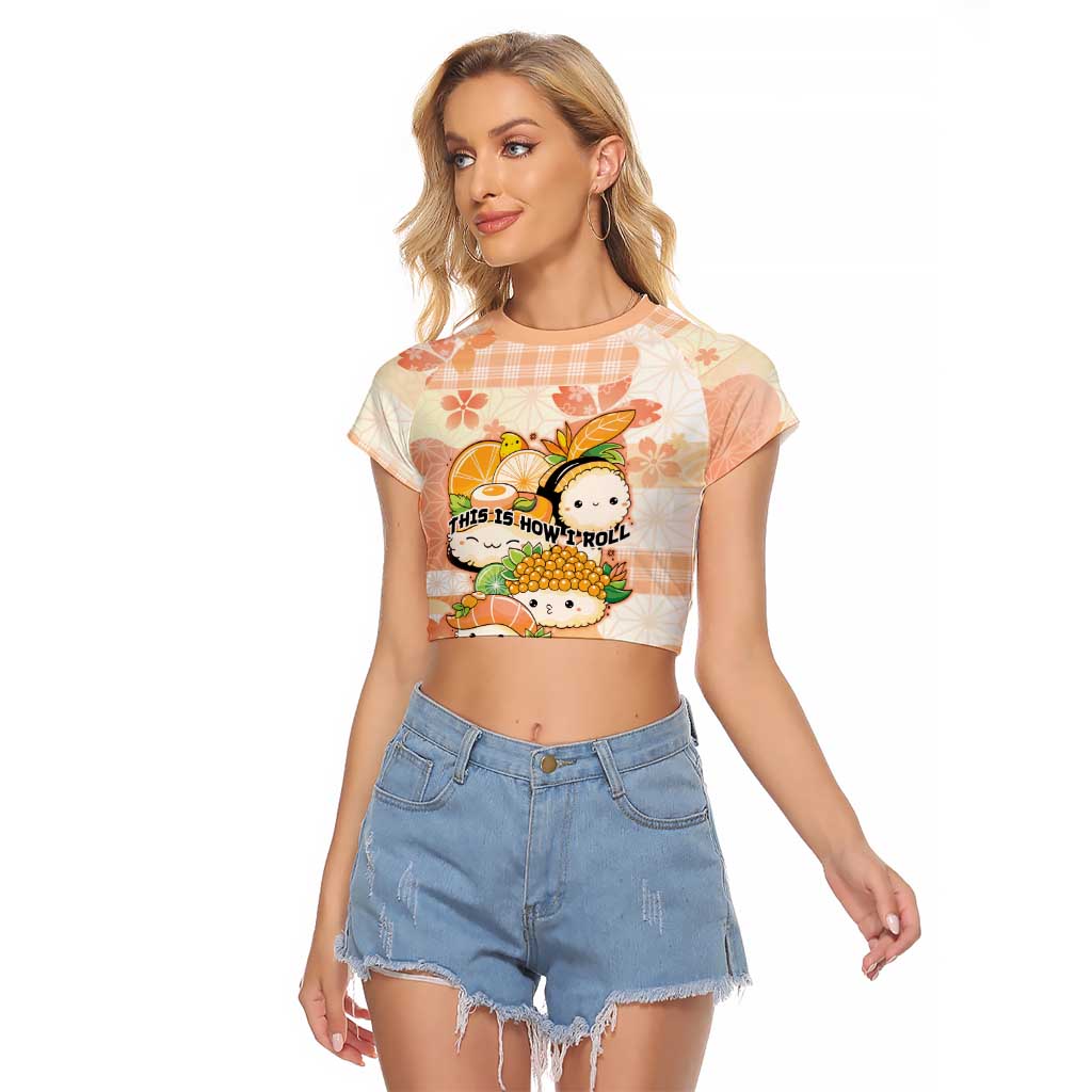 Personalized Japanese Kawaii Sushi Raglan Cropped T Shirt Peach Wagara Palaka This Is How I Roll