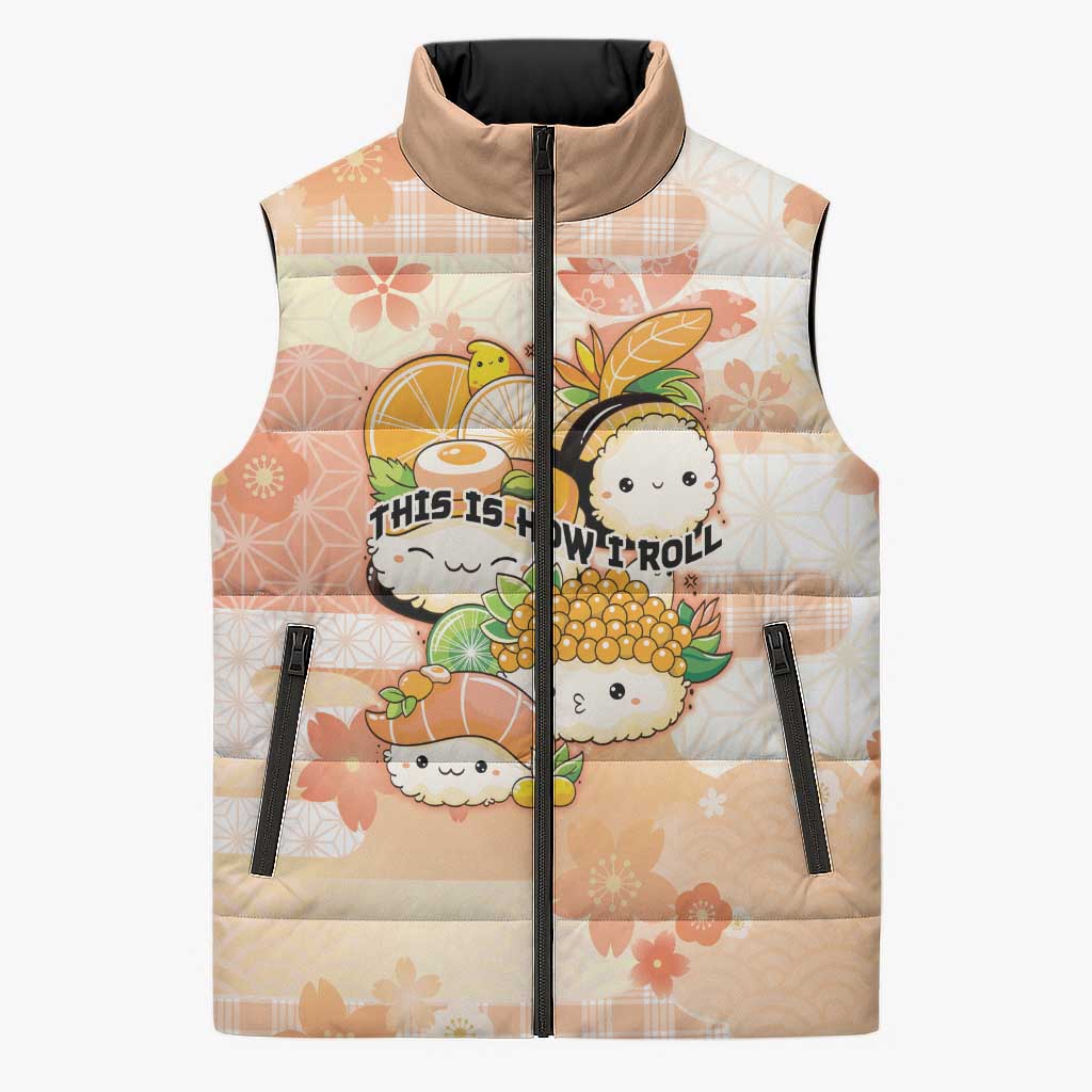 Personalized Japanese Kawaii Sushi Sleeveless Puffer Jacket Peach Wagara Palaka This Is How I Roll LT9 Unisex Peach - Polynesian Pride