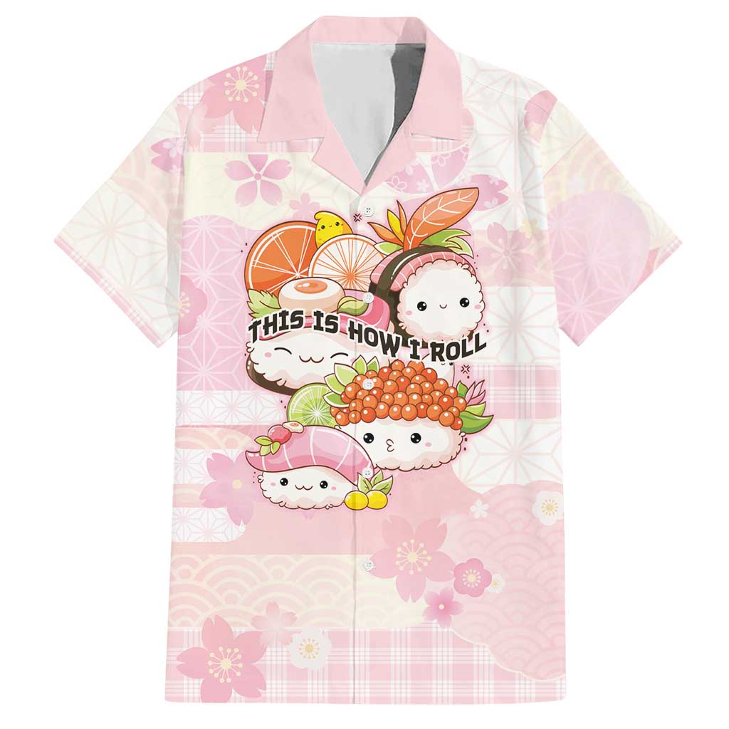 Personalized Japanese Kawaii Sushi Hawaiian Shirt Pink Wagara Palaka This Is How I Roll