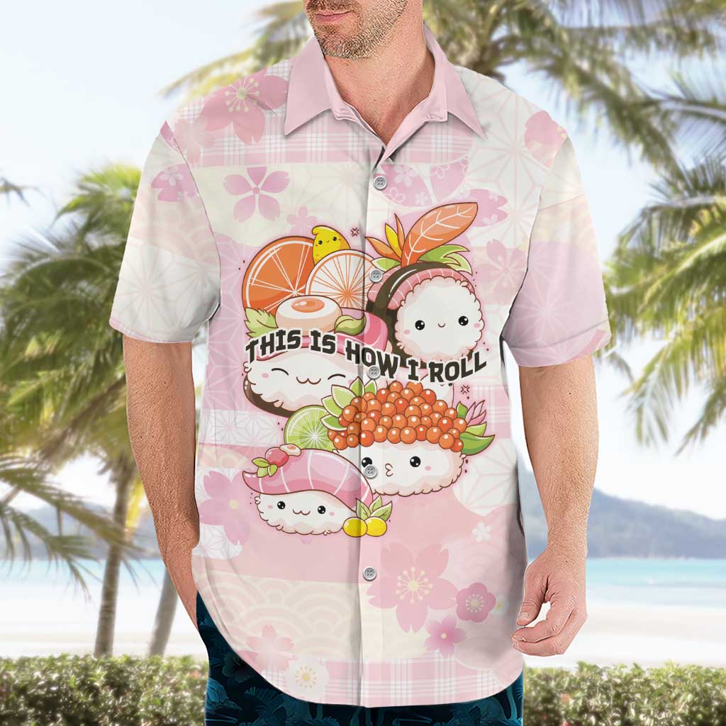 Personalized Japanese Kawaii Sushi Hawaiian Shirt Pink Wagara Palaka This Is How I Roll