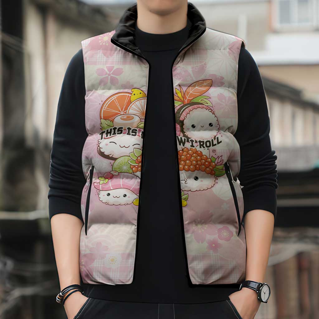 Personalized Japanese Kawaii Sushi Sleeveless Puffer Jacket Pink Wagara Palaka This Is How I Roll