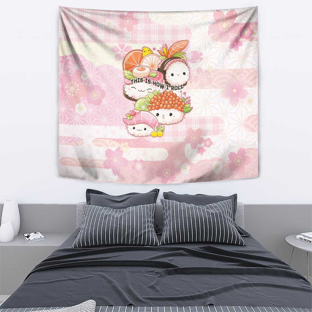 Japanese Kawaii Sushi Tapestry Pink Wagara Palaka This Is How I Roll LT9 - Polynesian Pride