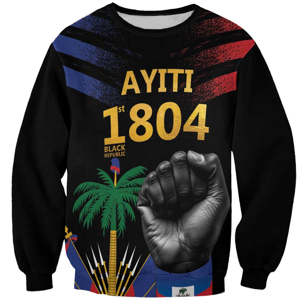 Haiti Independence Day Sweatshirt The First Black Republic Since 1804 LT9 Unisex Blakc - Polynesian Pride
