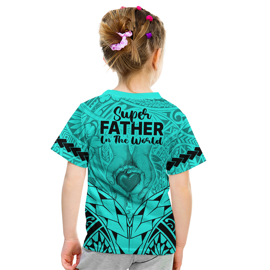 Polynesian Father's Day Gift For Dad Kid T Shirt Super Father In The World - Turquoise Polynesian Pattern LT9 - Polynesian Pride