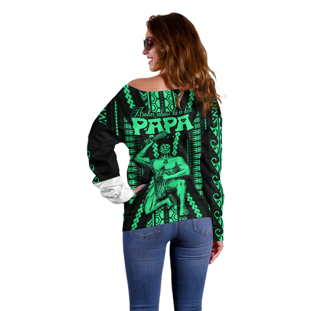 Maori Fathers Day New Zealand Off Shoulder Sweater Aroha Ahau Ki A Koe Papa - Green LT9 - Polynesian Pride