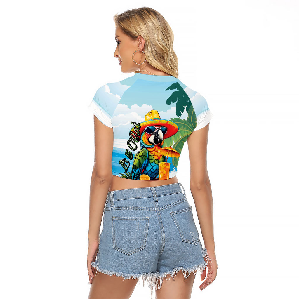 Funny Parrot Margarita Five O'clock Somewhere Raglan Cropped T Shirt
